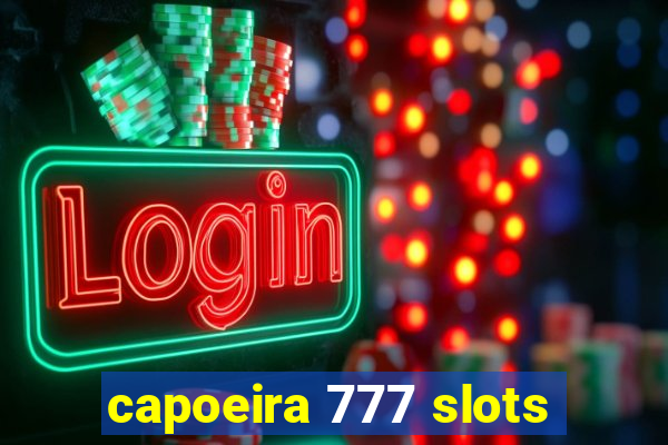 capoeira 777 slots